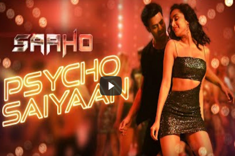 Saaho First Song Psycho Saiyaan Song Out Prabhas Shraddha Kapoor Watch