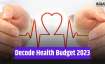 Decode Health Budget 2023- India TV Paisa