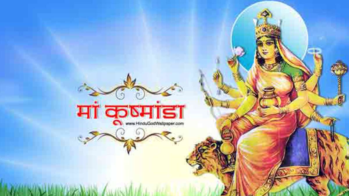 Chaitra navratri 2019 maa kushmanda the avatar of maa durga ...