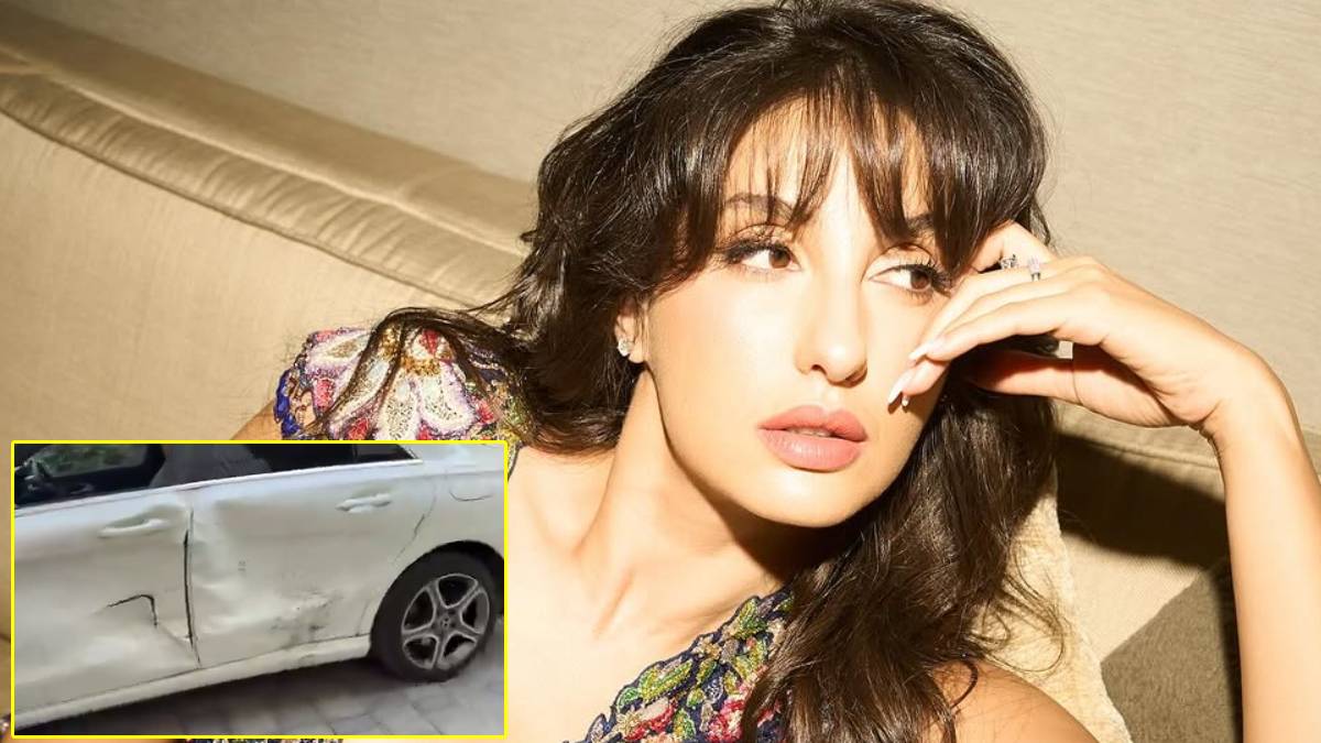 नोरा फतेही का हुआ एक्सीडेंट, नशे में धुत शख्स ने कार को मारी टक्कर, एक्ट्रेस के सिर में आई चोट