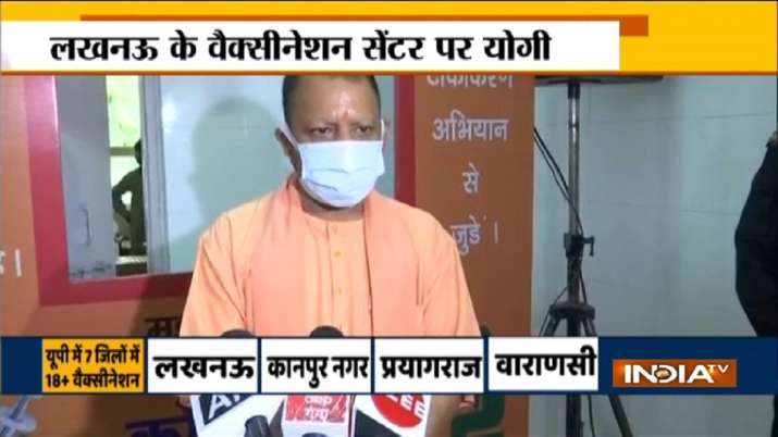 यूपी के 7 जिलों में 18+ वैक्सीनेशन ड्राइव की शुरूआत, सीएम योगी ने प्लेन भेजकर मंगवाई वैक्सीन