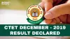 CTET December 2019 Result Decleard: CTET परिक्षा का परिणाम घोषित आप इसे ऑफिशियल वेबसाइट ctet.nic.in - India TV Hindi