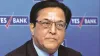 Yes Bank co-founder Rana Kapoor's empire settled in 17 months- India TV Paisa