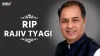 Rajiv Tyagi passes away due to cardiac arrest- India TV Hindi