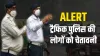 Alert: ट्रैफिक पुलिस की लोगों को चेतावनी, कार में किया यह काम तो सीधा 15000 का चालान- India TV Hindi