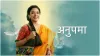 Anupama- India TV Hindi