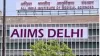  Delhi AIIMS- India TV Hindi