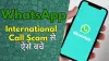 Whatsapp, whatsapp calls, whatsapp scam alert, international call scam, international spam calls,- India TV Hindi