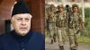 Jammu and Kashmir, Indian Army, National Conference, Farooq Abdullah- India TV Hindi