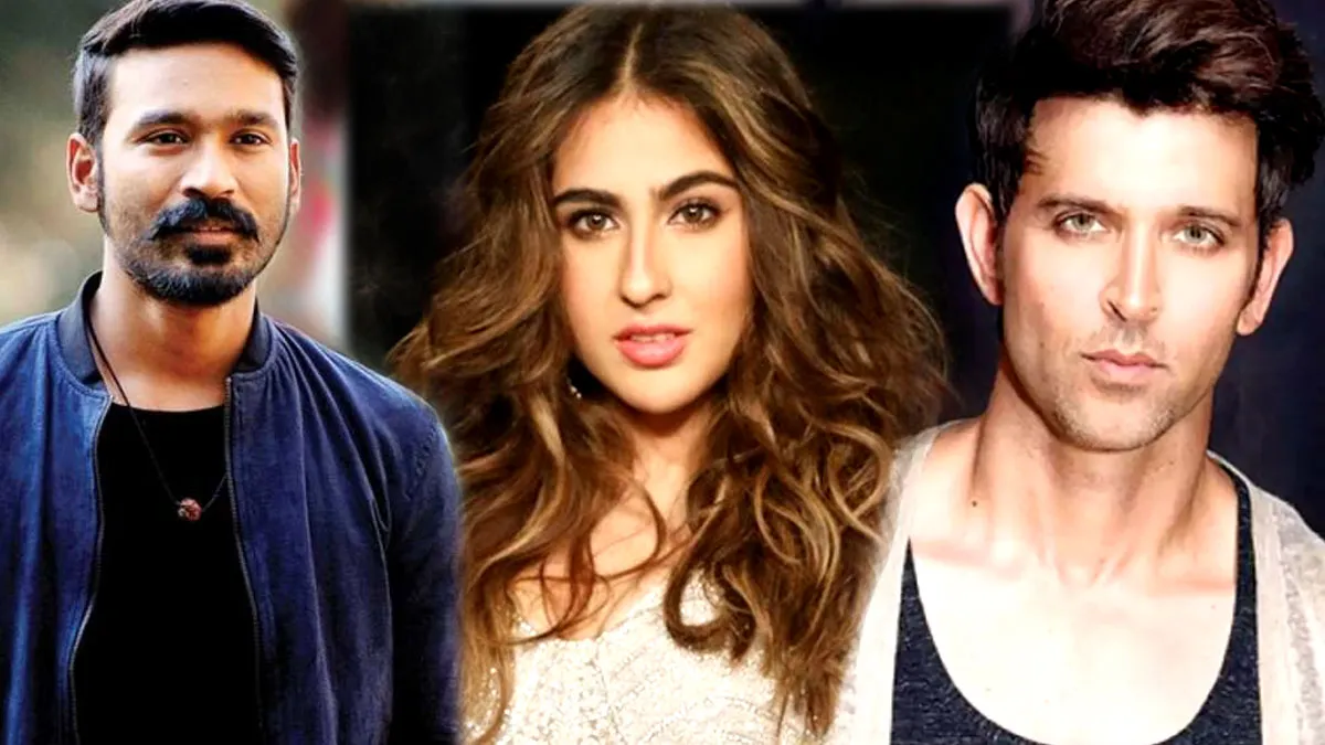 Dhanush, Sara Ali Khan and Hrithik Roshan- India TV Hindi
