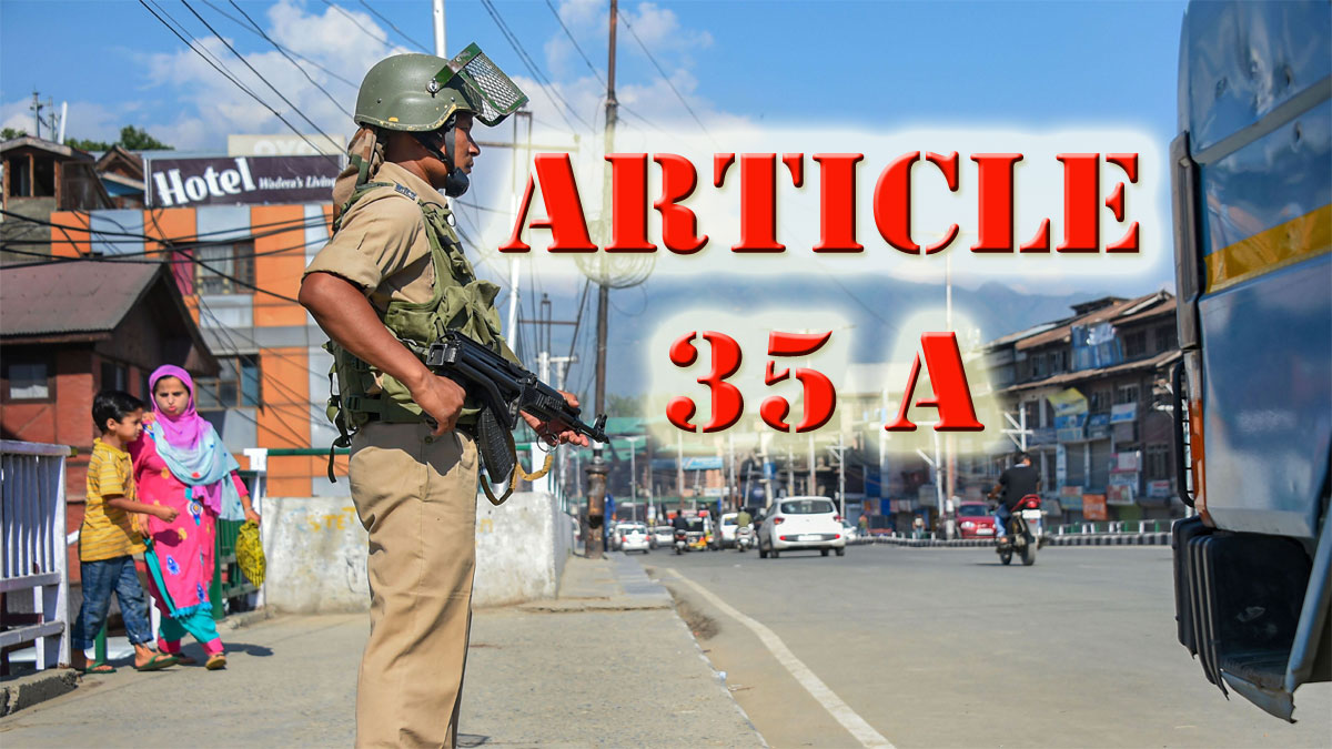 Know What Is Article 35 A And Know All About Article 35A Controversy ...