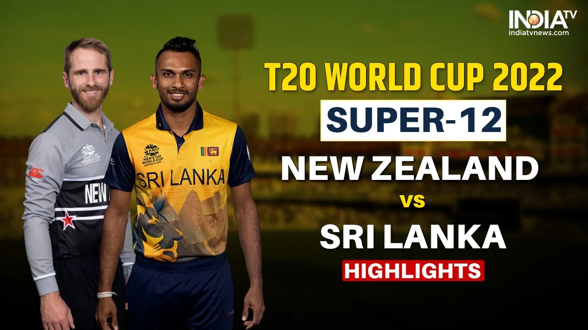 NZ vs SL Highlights T20 World Cup: न्यूजीलैंड ने श्रीलंका को 65 रनों से धोया, फिलिप्स के बाद चला बोल्ट का जादू न्यूजीलैंड बनाम...- India TV Hindi