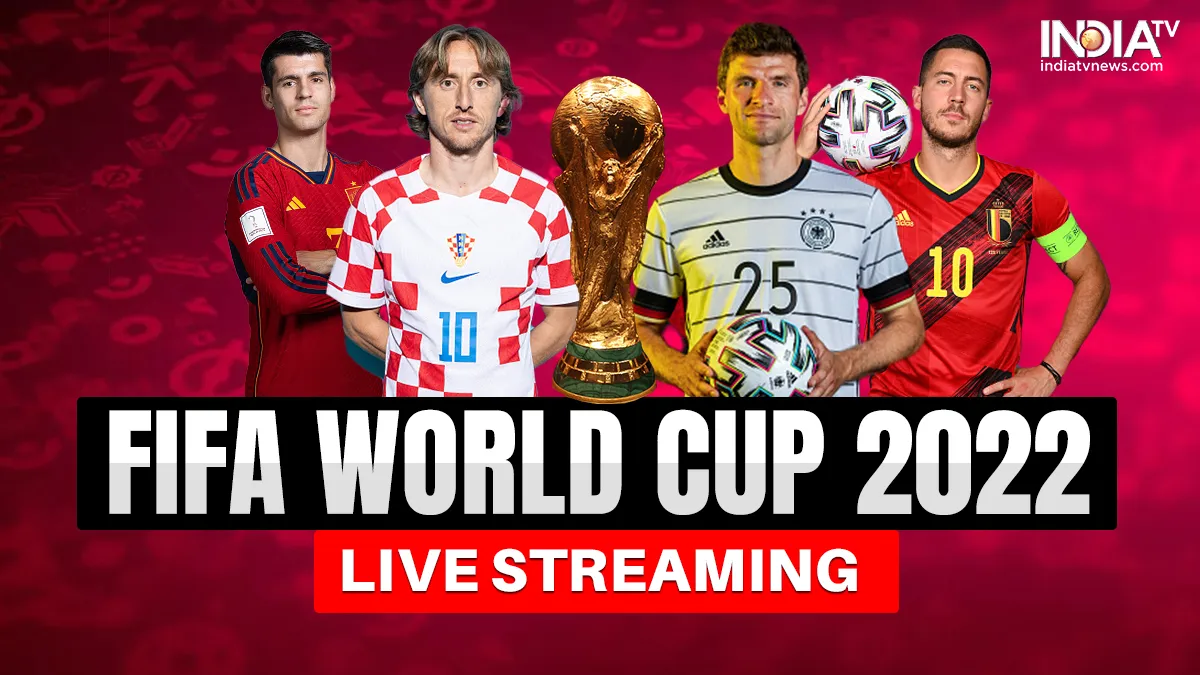 FIFA World Cup 2022: वर्ल्ड कप में स्पेन और जर्मनी जैसी टीमों के लिए बड़ा दिन, जानें कहां देखें सभी मैचों की Live Streaming FIFA World Cup 2022- India TV Hindi