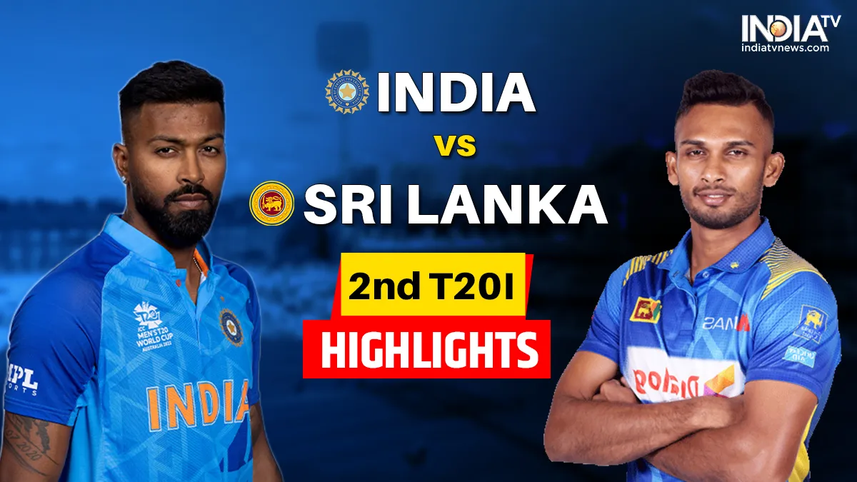 IND vs SL, 2nd T20I HIGHLIGHTS: रोमांचक मुकाबले में हारी टीम इंडिया, श्रीलंका ने 16 रन से जीता दूसरा टी20 मैच भारत बनाम श्रीलंका- India TV Hindi