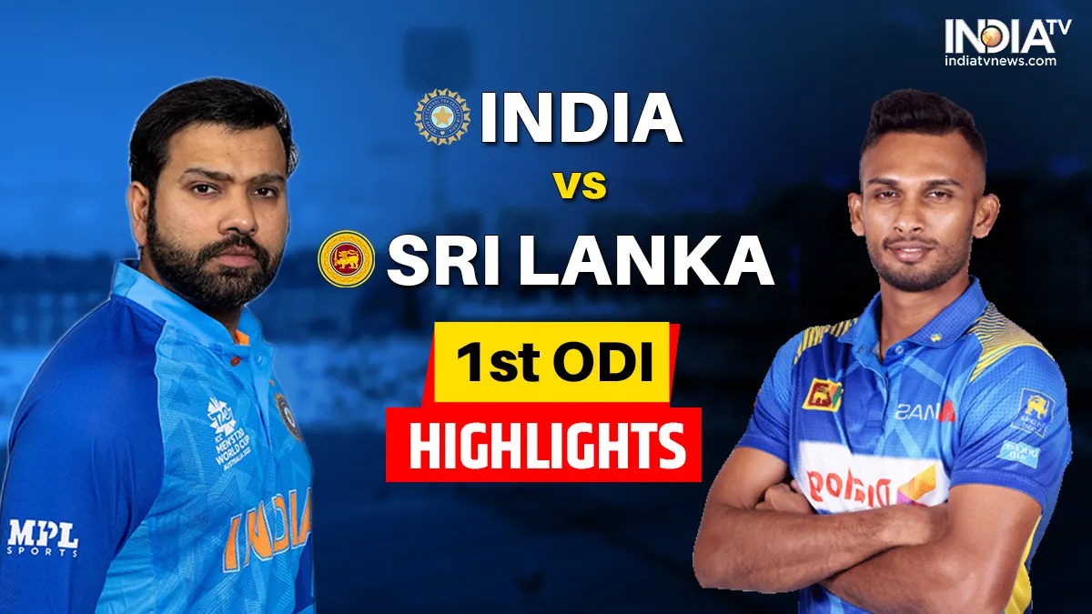 IND vs SL 1st ODI Highlights: भारत ने श्रीलंका को 67 रन से हराया, बेकार गया शनाका का शतक IND vs SL 1st ODI Highlights- India TV Hindi