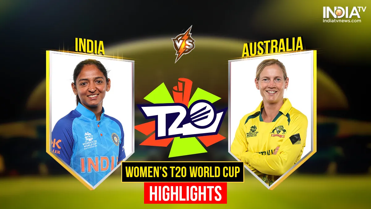 INDW vs AUSW T20 Semifinal Highlights: भारत का फिर टूटा सपना, सेमीफाइनल में ऑस्ट्रेलिया ने दी मात INDW vs AUSW T20 World Cup Semifinal- India TV Hindi