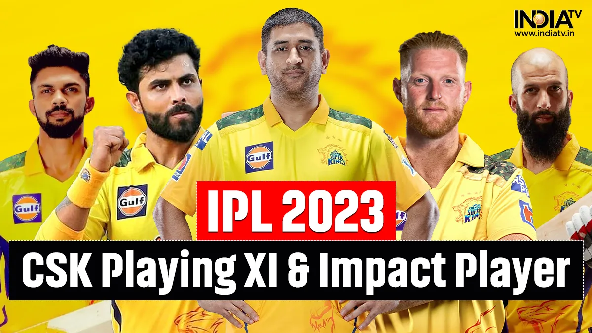 CSK vs GT : कैसी होगी एमएस धोनी की प्लेइंग इलेवन, जानिए इम्पैक्ट प्लेयर में किसकी होगी एंट्री! IPL 2023 CSK Playing XI- India TV Hindi