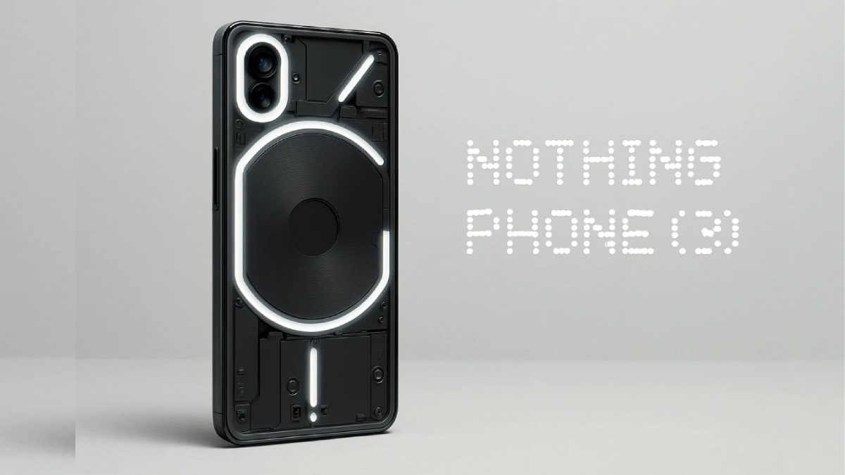 लॉन्च से पहले Geekbench पर दिखा Nothing Phone 3, कई फीचर्स हुए कंफर्म