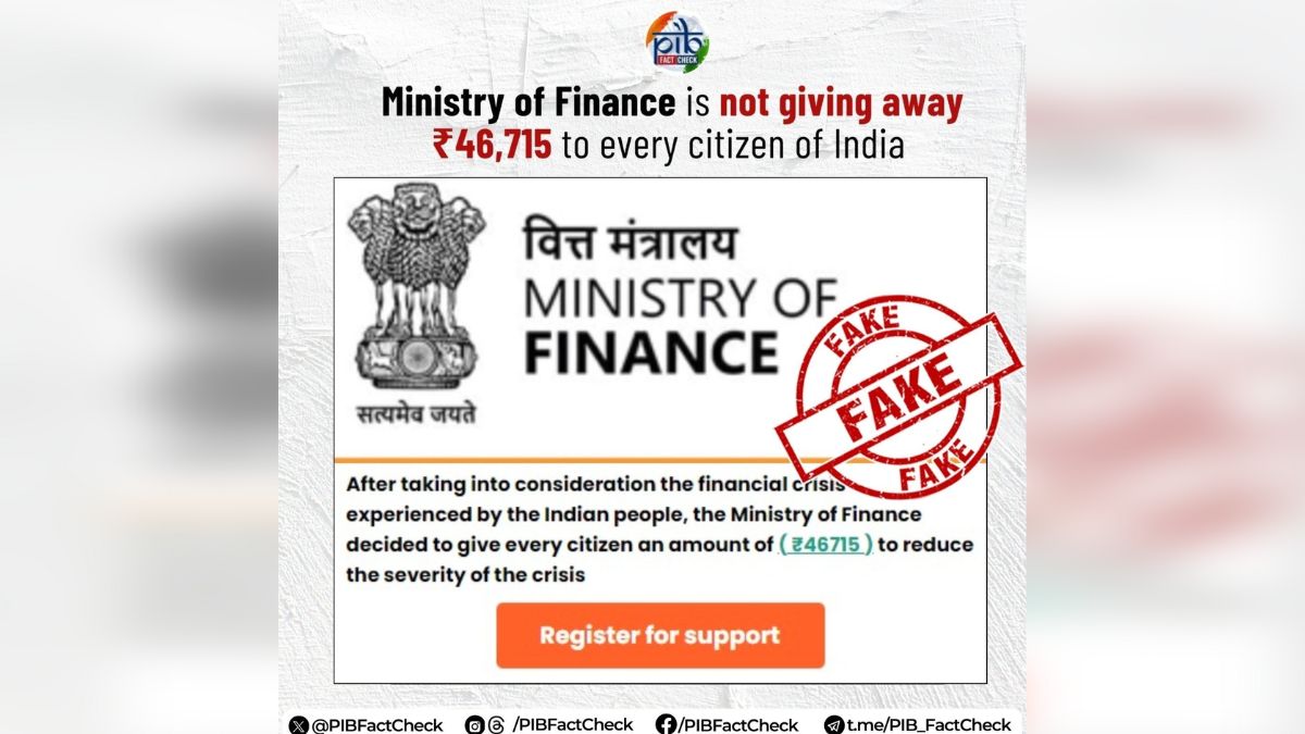 Fact Check: क्या वित्त मंत्रालय सच में हर नागरिक को दे रहा 46,715 रुपये? जान लें वायरल दावे की सच्चाई