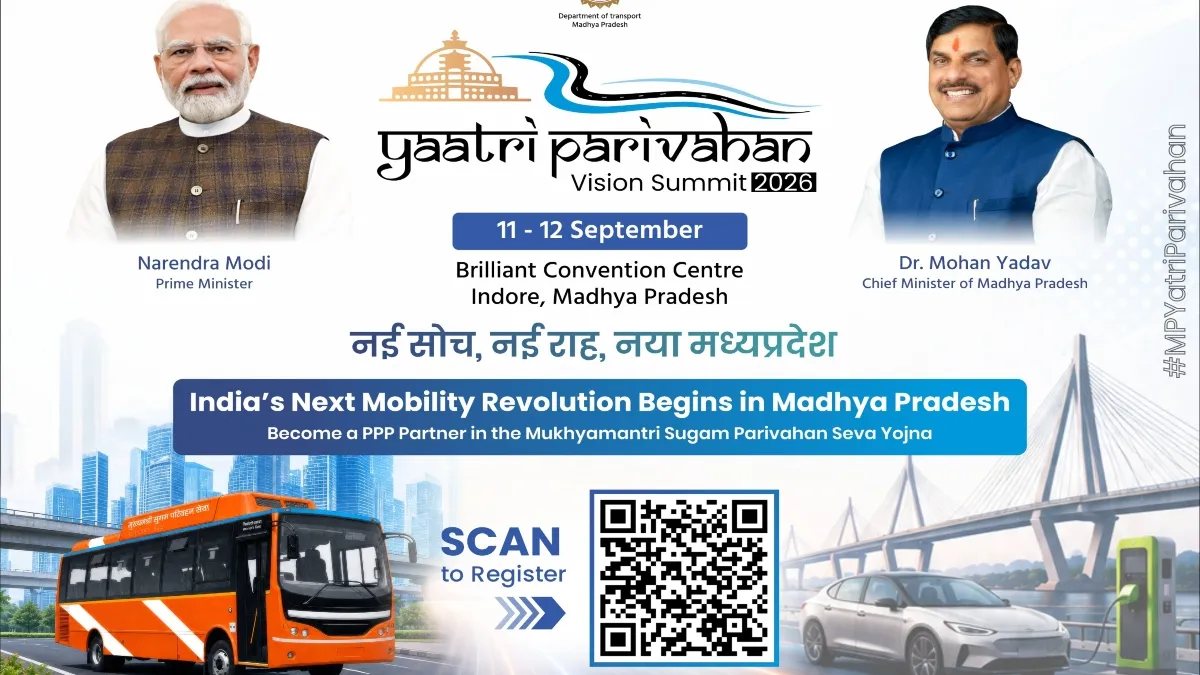मध्य प्रदेश में मोबिलिटी क्रांति की शुरुआत, इंदौर के ब्रिलियंट कन्वेंशन सेंटर में होगी दो दिवसीय यात्री परिवहन विजन समिट 2026 दो दिवसीय यात्री परिवहन विजन समिट 2026- India TV Hindi