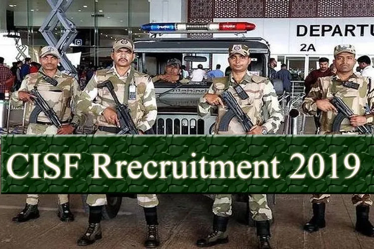 cisf recruitment 2019- India TV Hindi