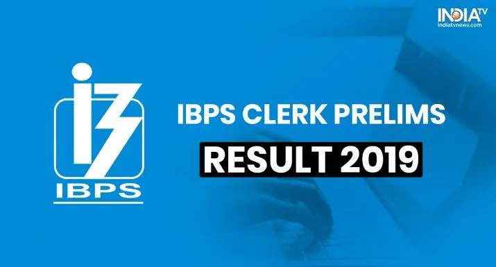 IBPS Clerk Prelims Result 2019 - India TV Hindi