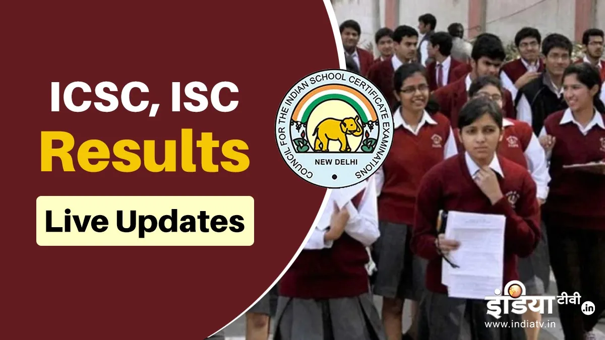 CISCE 2020 ISCE class 10th ISC class 12th result live...- India TV Hindi