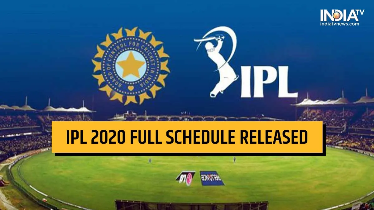 IPL 2020 Full Schedule Announced: Date and Time, Match Timings, Venue, Fixtures of all IPL 13 matche- India TV Hindi