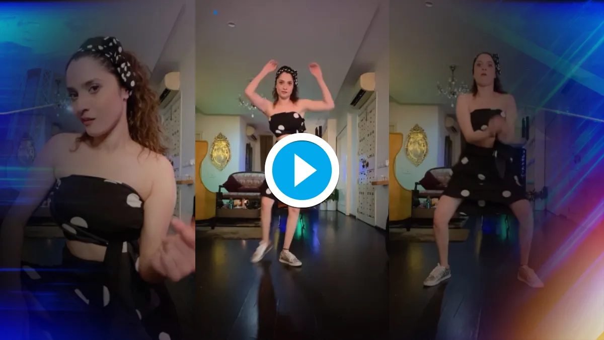 ankita lokhande shares dance video- India TV Hindi