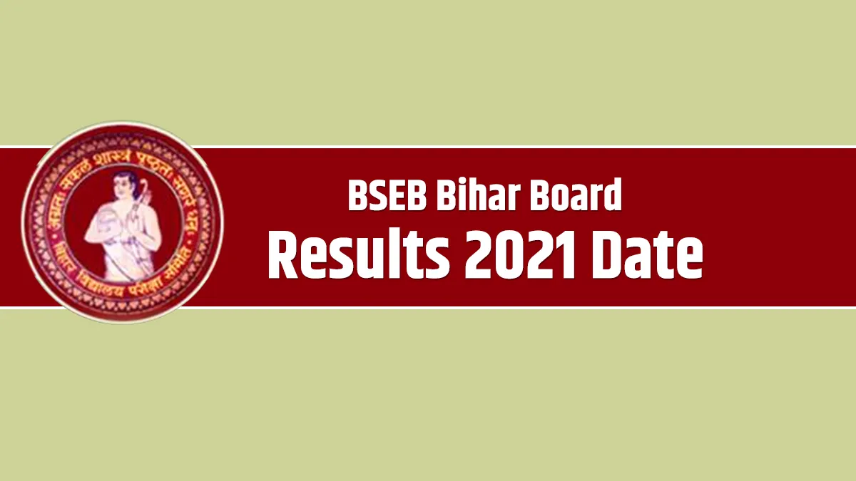 BSEB 10th 12th Bihar Board Results 2021 Date- India TV Hindi