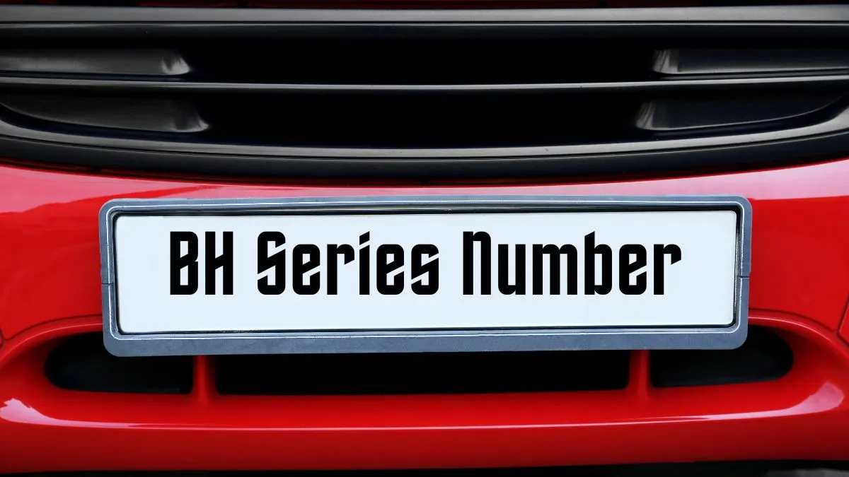 BH Series Number - India TV Paisa