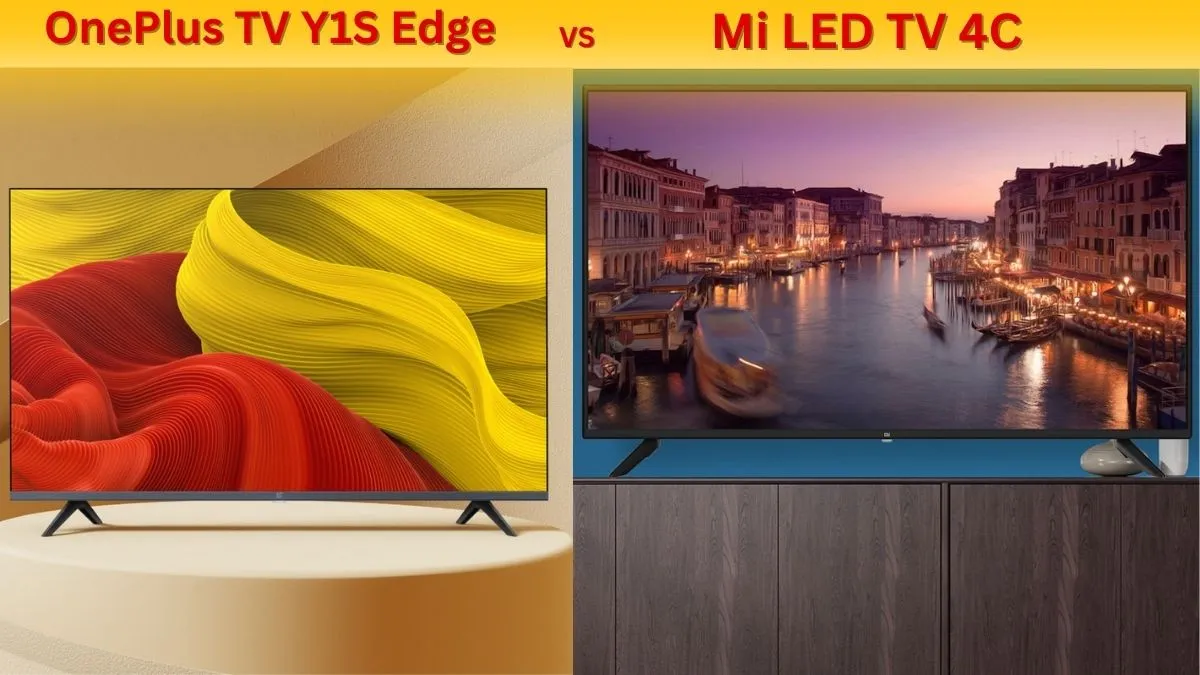 OnePlus TV Y1S Edge vs Mi LED TV 4C - India TV Hindi