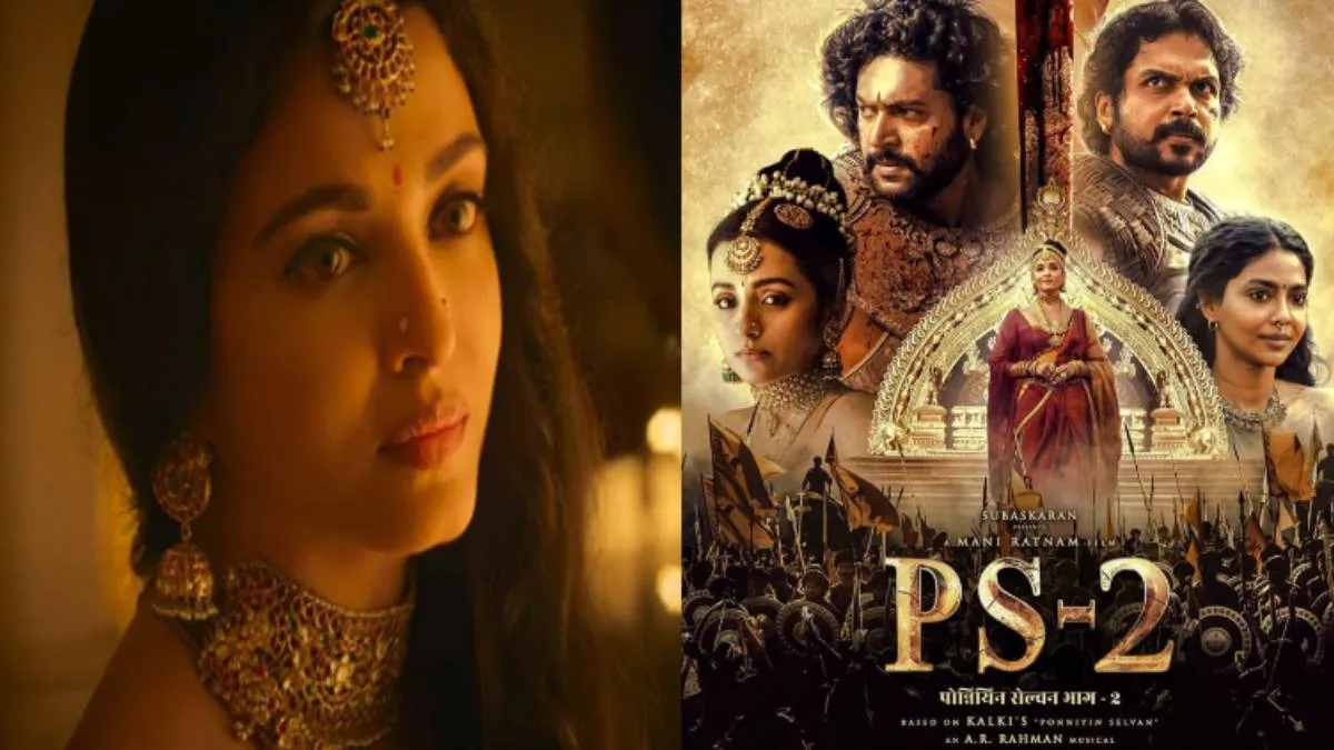 Ponniyin Selvan 2 trailer- India TV Hindi
