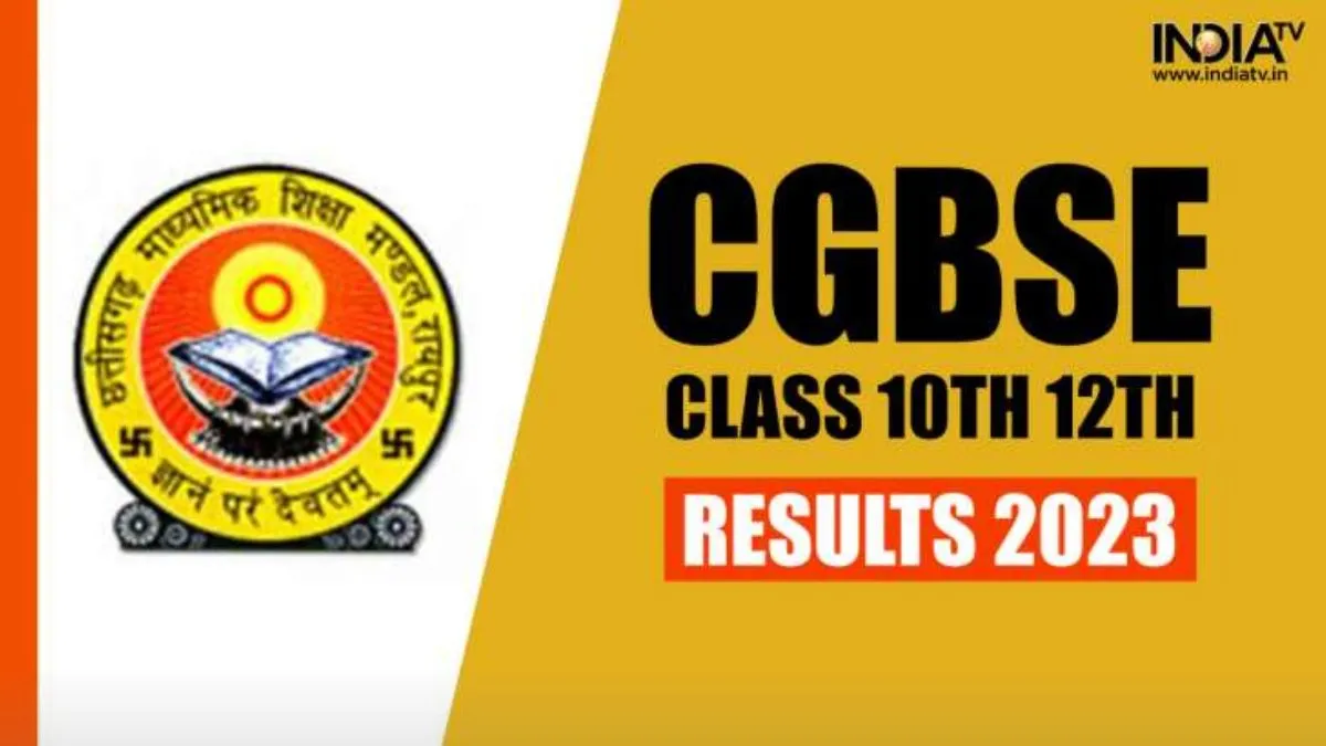 CG Board CGBSE Result 2023- India TV Hindi