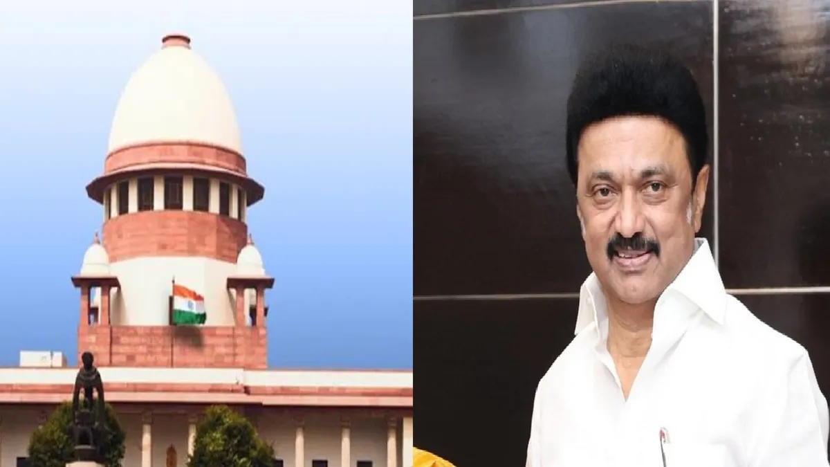 सुप्रीम कोर्ट और सीएम एमके स्टालिन