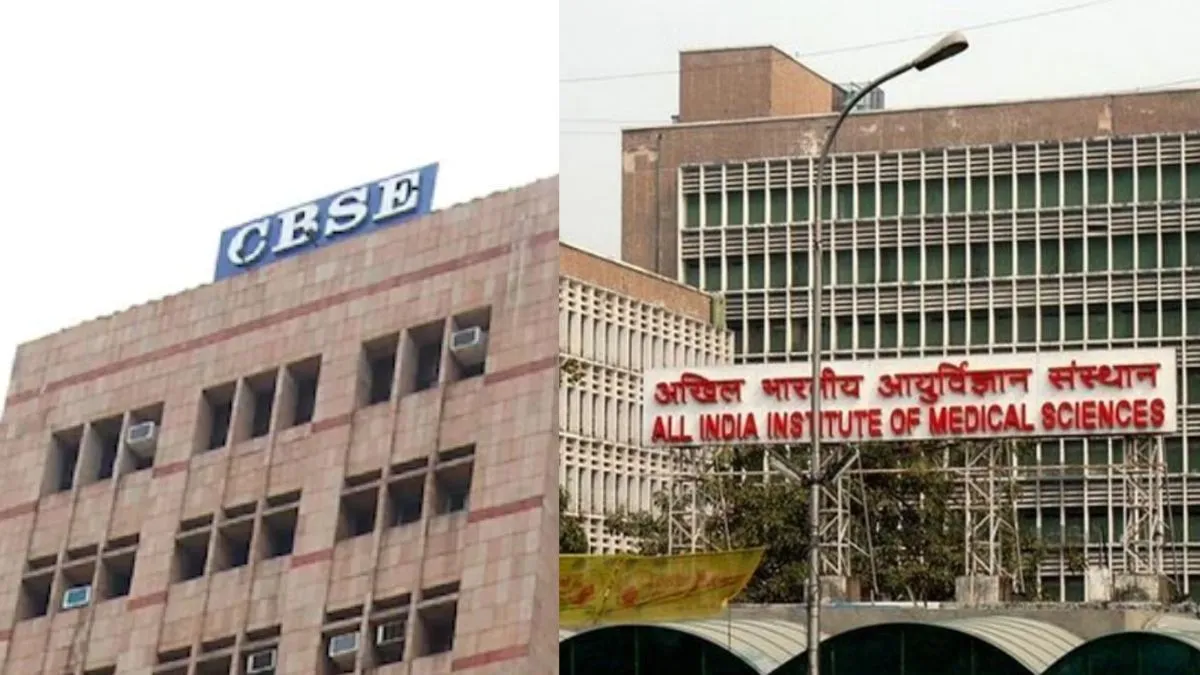 CBSE, AIIMS Delhi