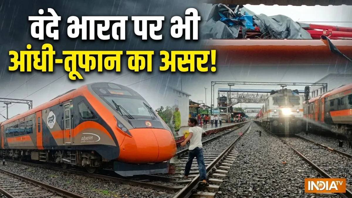 Vande Bharat Express Patna, Bihar storm train disruption, Patna Sahib station news- India TV Hindi