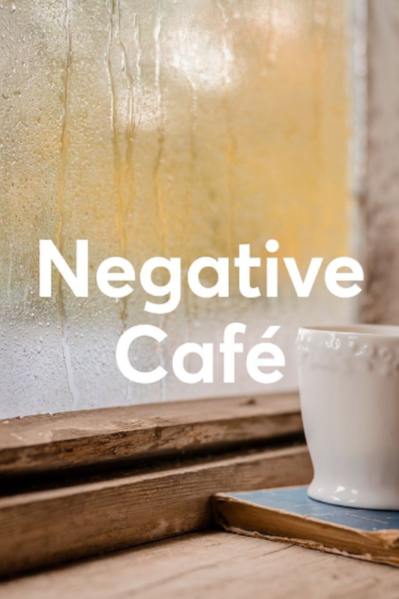 केवल 'Negative' लोगों के लिए बना है यह Cafe