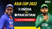 Asia Cup 2022, IND vs PAK Live Streaming- India TV Hindi