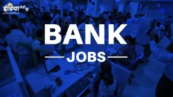 <p>Bank Jobs</p>- India TV Hindi