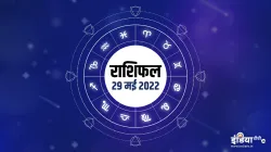 Aaj Ka Rashifal 29 May 2022- India TV Hindi