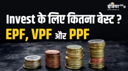 EPF, VPF and PPF- India TV Paisa