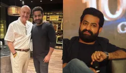 Anupam Kher became fan of Junior NTR praised him after their surprise meet up- India TV Hindi