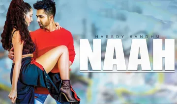 NAAH, HARDY SANDHU - India TV Hindi
