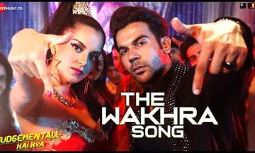 <p>The Wakhra Song of Judgementall Hai Kya</p>- India TV Hindi
