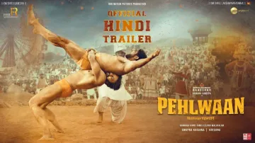 <p>Pehlwaan Official Trailer</p>- India TV Hindi