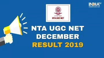 <p>NTA UGC NET December Result 2019</p>- India TV Hindi
