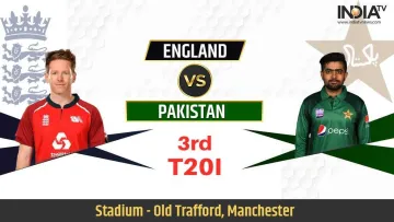 Live Cricket Streaming England vs Pakistan 3rd T20I Live Updates Eng vs PAK Live Match From Emirates- India TV Hindi