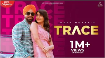 Watch Video: 'Heere' singer Deep Money's new song 'Trace' released: 'Video: 'हीरिए' सिंगर दीप मनी का- India TV Hindi