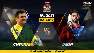 <p>IPL VIVO 2021 2nd Match Chennai Super Kings vs Delhi...- India TV Hindi